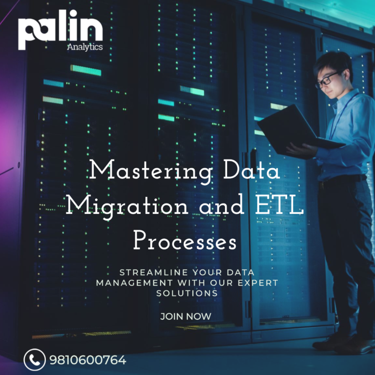 Mastering Data Migration and ETL Process | Palin Analytics