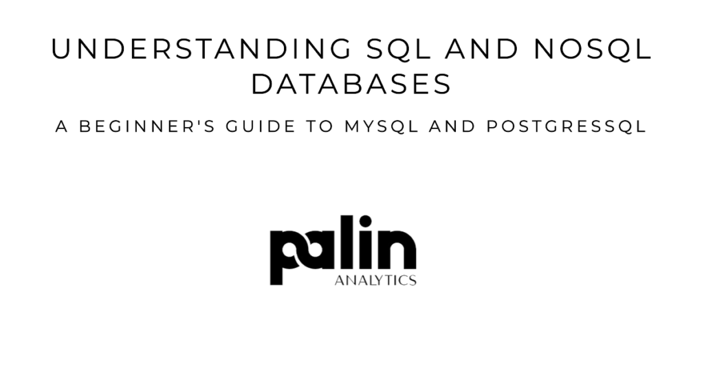 Understanding SQL and NoSQL Databases (1) (1)